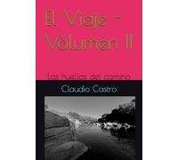 El Viaje - Vólumen II: Las huellas del camino