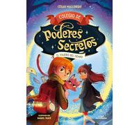 El Viajero del Tiempo / The Time Traveler: 3 (Colegio de Poderes Secretos)