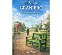 El Viejo Granjero