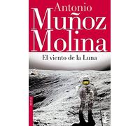 El viento de la Luna: 9 (Biblioteca A. Muñoz Molina)