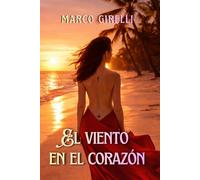 El viento en el corazón