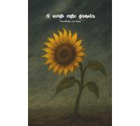 El viento entre girasoles: Cuaderno devocional