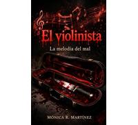 El violinista: La melodía del mal