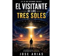 EL VISITANTE DE LOS TRES SOLES