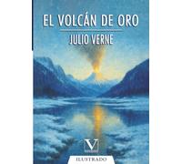 El volcán de oro: 1 (Narrativa)