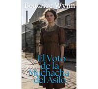 El Voto de la Muchacha del Asilo