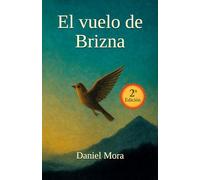 El vuelo de Brizna