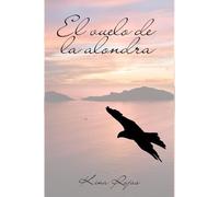 El vuelo de la alondra