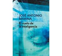 El vuelo de la inteligencia (Contemporánea | Ensayo)