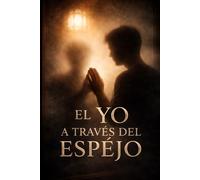 El yo a través del espejo