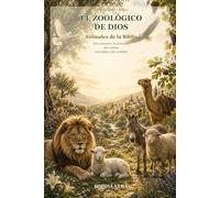 El zoológico de Dios: Animales de la Biblia: Libro interactivo de actividades para colorear (Descubrimos la Biblia)