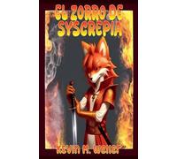 El zorro de Syscrepia: 9 (Kompendium)