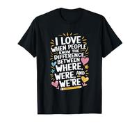 ELA English Teacher, When People Know The Difference Between T-Shirt