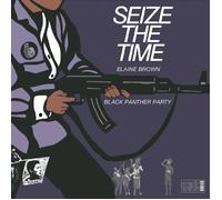 Elaine Brown/Black Panther Party Seize the Time (Deep (Vinyl) (US IMPORT)