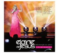 Elaine de Jesus - Manisfestacao Da Gloria
