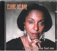 Elaine Delmar - Nobody Else But Me