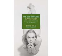 Elaine Dundy The Dud Avocado (Paperback)