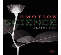 Elaine Fox Emotion Science: Cognitive & Neuroscientific Approaches to Elaine Fox Multicolor