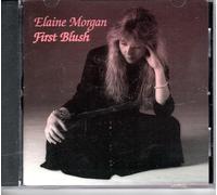 ELAINE MORGAN - FIRST BLUSH