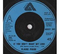 Elaine Paige - If You Don't Want My Love-7" 45
