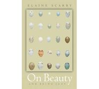 On Beauty and Being Just by Elaine Scarry - 9780691089591