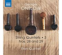 Elan Quintet - Georges Onslow: String Quintets, Vol. 3