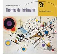 Elan Sicroff - The Piano Music of Thomas de Hartmann