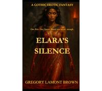 Elara's Silence: The Hollow Gospel Chronicle Book One