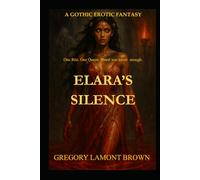 Elara's Silence: The Hollow Gospel Chronicle Book One