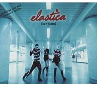 Elastica - Car Song