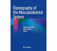 Elastography of the Musculoskeletal System
