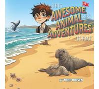 Elbie's Awesome Animal Adventures: The Beach (Elbie's Early Adventures)
