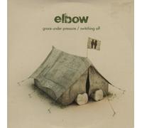 Elbow - Grace Under Pressure / Switching Off
