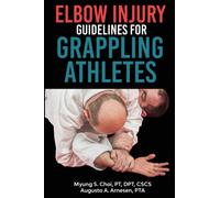 Elbow Injury Guidelines for Grappling Athletes