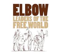 Elbow - Leaders Of The Free World