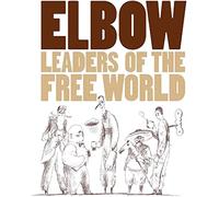 Elbow - Leaders Of The Free World