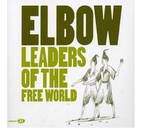 Elbow - Leaders of the Free World [CD 2]