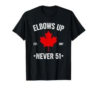 Elbows Up Never 51 Canada Est 1867 Canadian Value Graphic T-Shirt