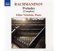 Eldar Nebolsin - RACHMANINOV: Preludes for Piano