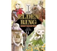 Elden Ring: Distant Tales Between, Vol. 1