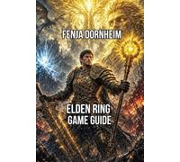 Elden Ring Game Guide: Master Every Region Boss and Ending Explained from Lim grave to the Land of Shadow