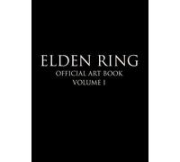 Elden Ring: Official Art Book Volume I
