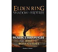 Elden Ring Shadow of the Erdtree Walkthrough and Boss Guides