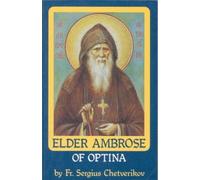Elder Ambrose of Optina by Sergius Chetverikov (1997-07-02)