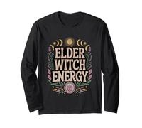 Elder Witch Energy Funny Crone Pro-Aging Magic Long Sleeve T-Shirt