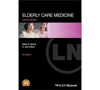 Elderly Care Medicine, 8th Edition (Lecture Notes)