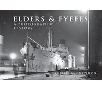 Elders & Fyffes: A Photographic History