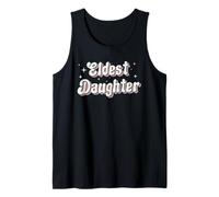 Eldest Daughter Groovy Daughter Title Funny Tank Top