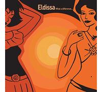 Eldissa - What A Difference