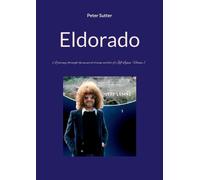 Eldorado: A journey through the musical dream worlds of Jeff Lynne. Volume 1. by